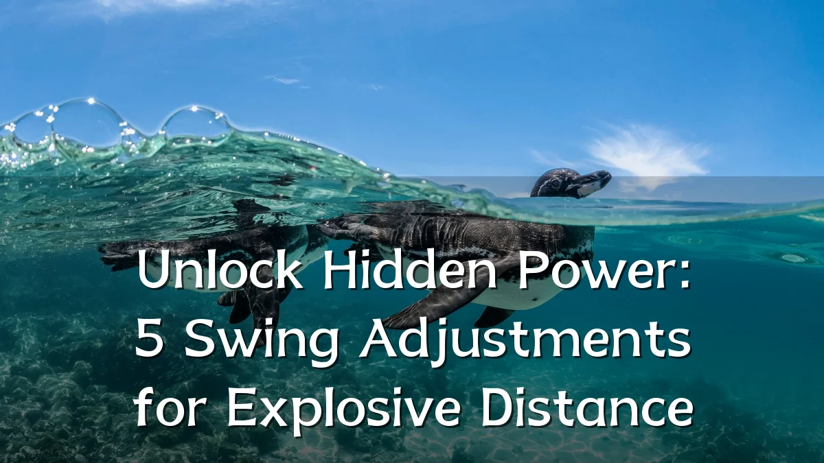 Unlock Hidden Power: 5 Swing Adjustments for Explosive Distance